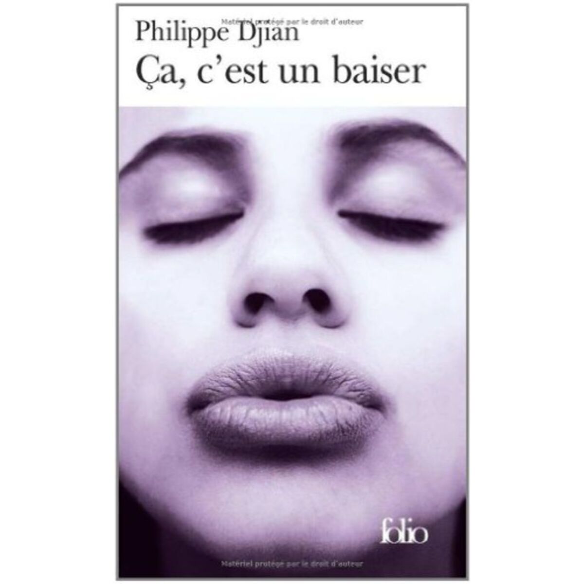 Djian,Philippe | Ça, c'est un baiser | Livre d'occasion