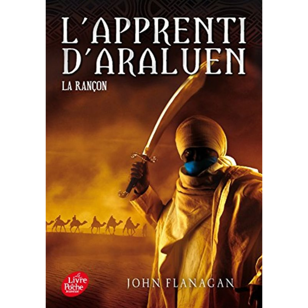 Flanagan, John | L'Apprenti d'Araluen - Tome 7 - La rançon | Livre d'occasion