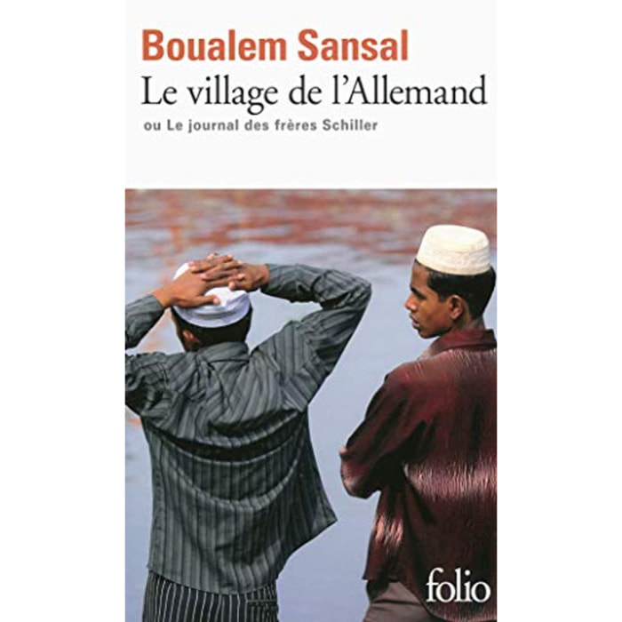 Sansal,Boualem | Le village de l'Allemand ou Le journal des frères Schiller | Livre d'occasion