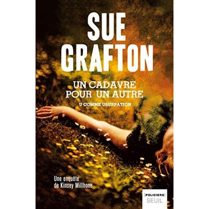 Grafton, Sue | Un cadavre pour un autre: U... comme usurpation | Livre d'occasion