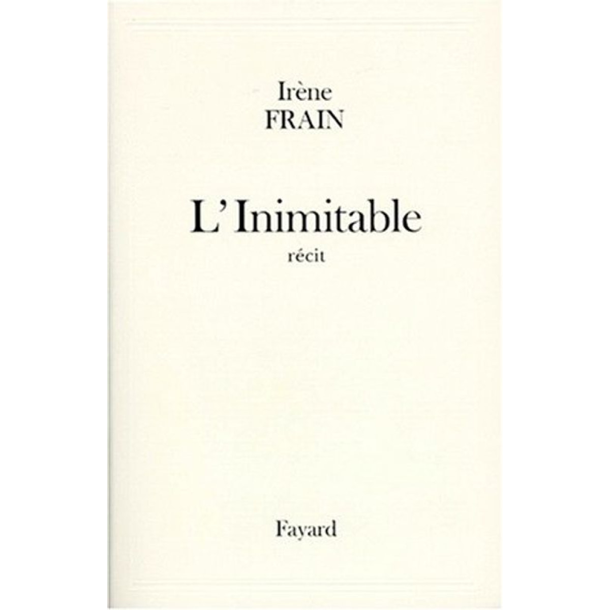 Frain, Irène | L'Inimitable | Livre d'occasion