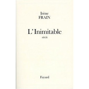 Frain, Irène | L'Inimitable | Livre d'occasion