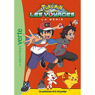 The Pokémon Company | Pokémon Les Voyages 07 - Les aventuriers de la cité perdue | Livre d'occasion