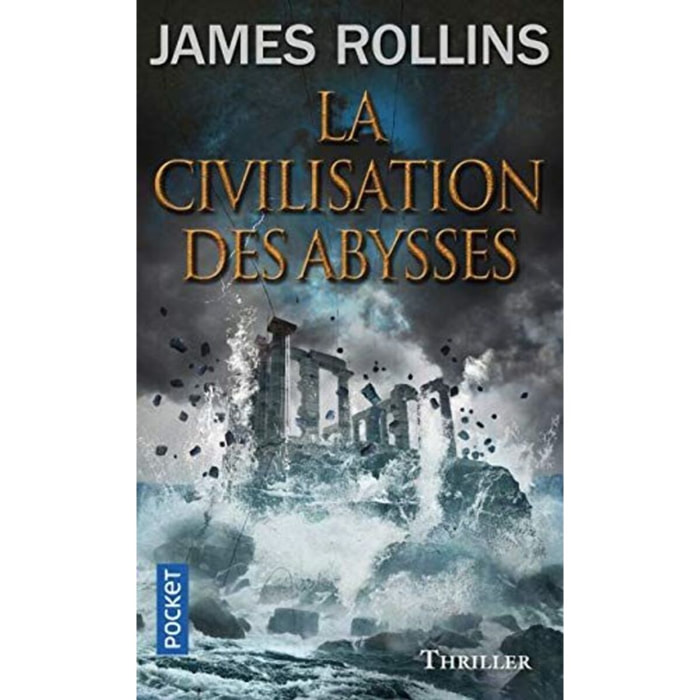 Rollins, James | La Civilisation des abysses | Livre d'occasion