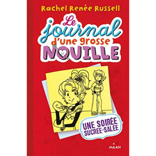 Russell, Rachel Renée | Le journal d'une grosse nouille, Tome 06: Une soirée sucrée, salée | Livre d'occasion