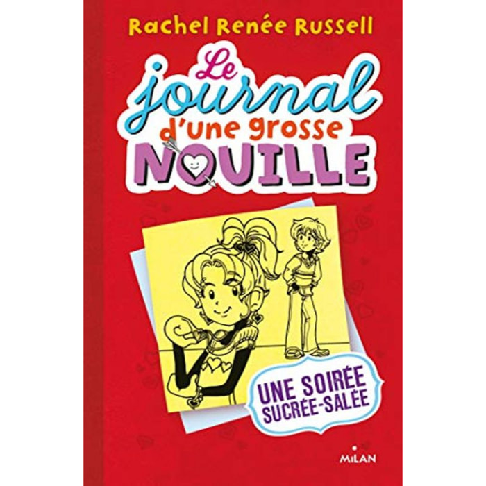 Russell, Rachel Renée | Le journal d'une grosse nouille, Tome 06: Une soirée sucrée, salée | Livre d'occasion