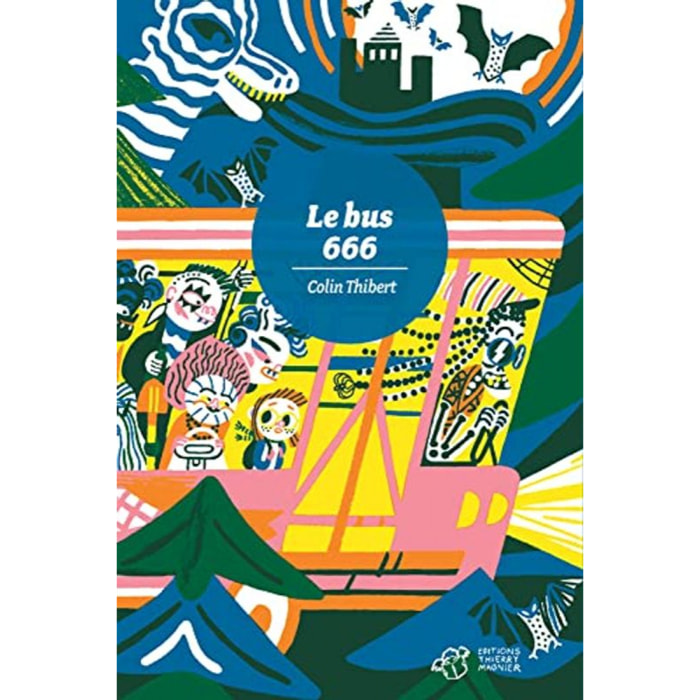 Thibert, Colin | Le bus 666 | Livre d'occasion