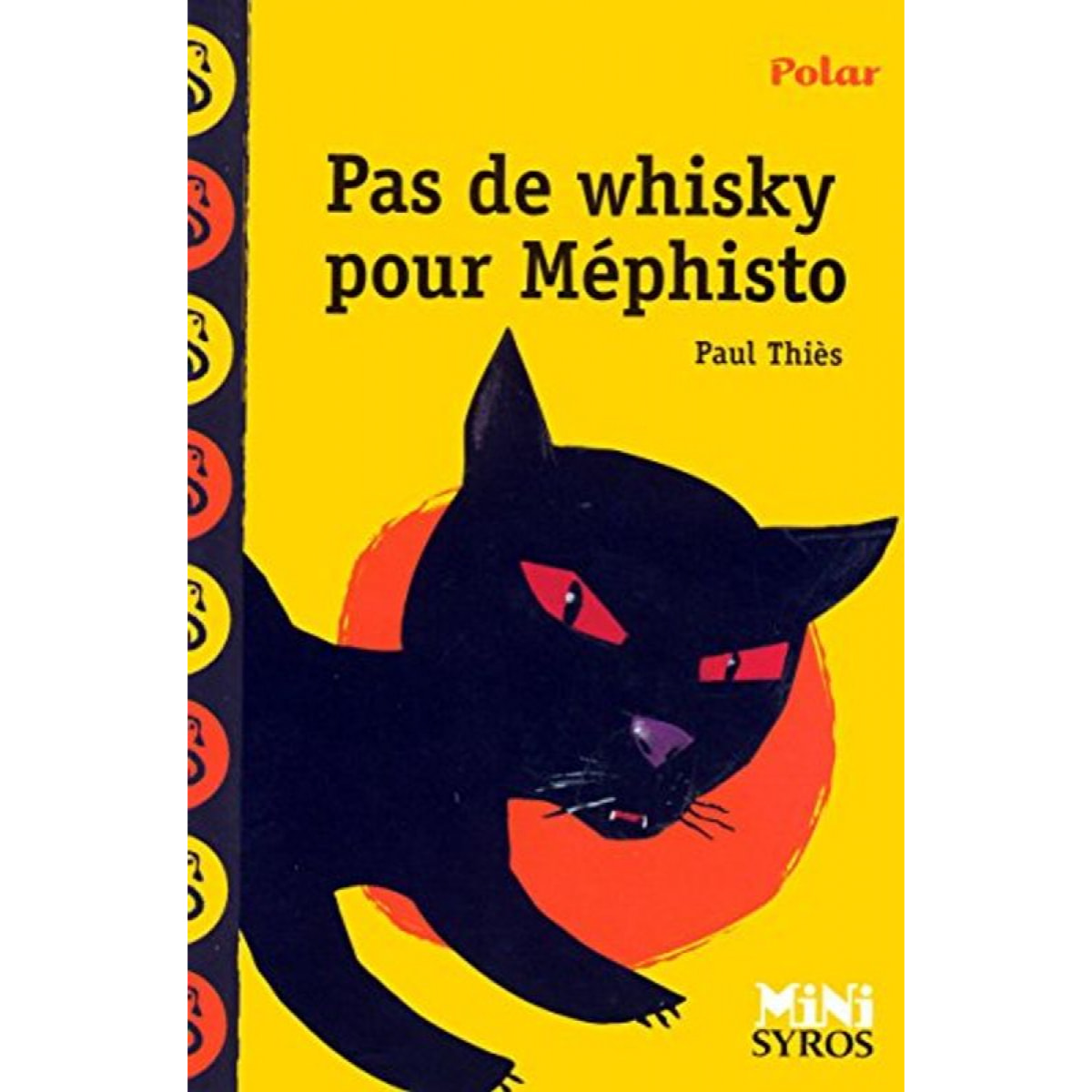 Thiès, Paul | Pas de whisky pour Mephisto | Livre d'occasion