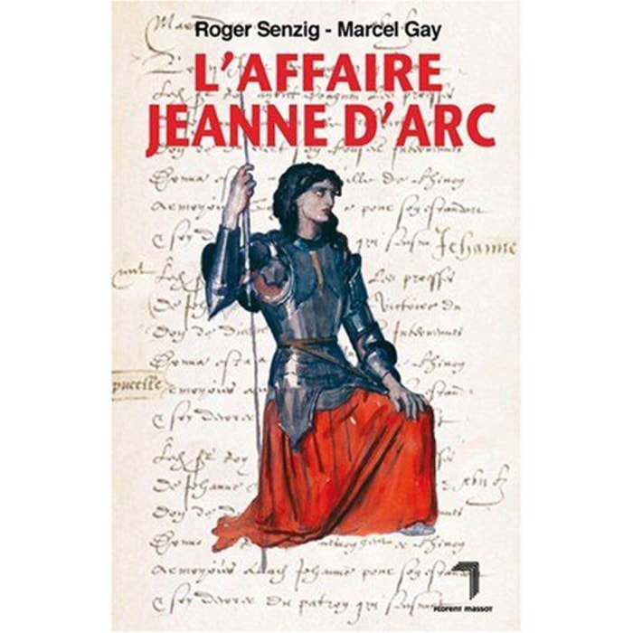 Gay, Marcel | L'affaire Jeanne d'Arc | Livre d'occasion