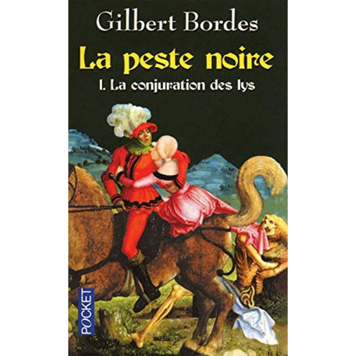 BORDES, Gilbert | La peste noire | Livre d'occasion
