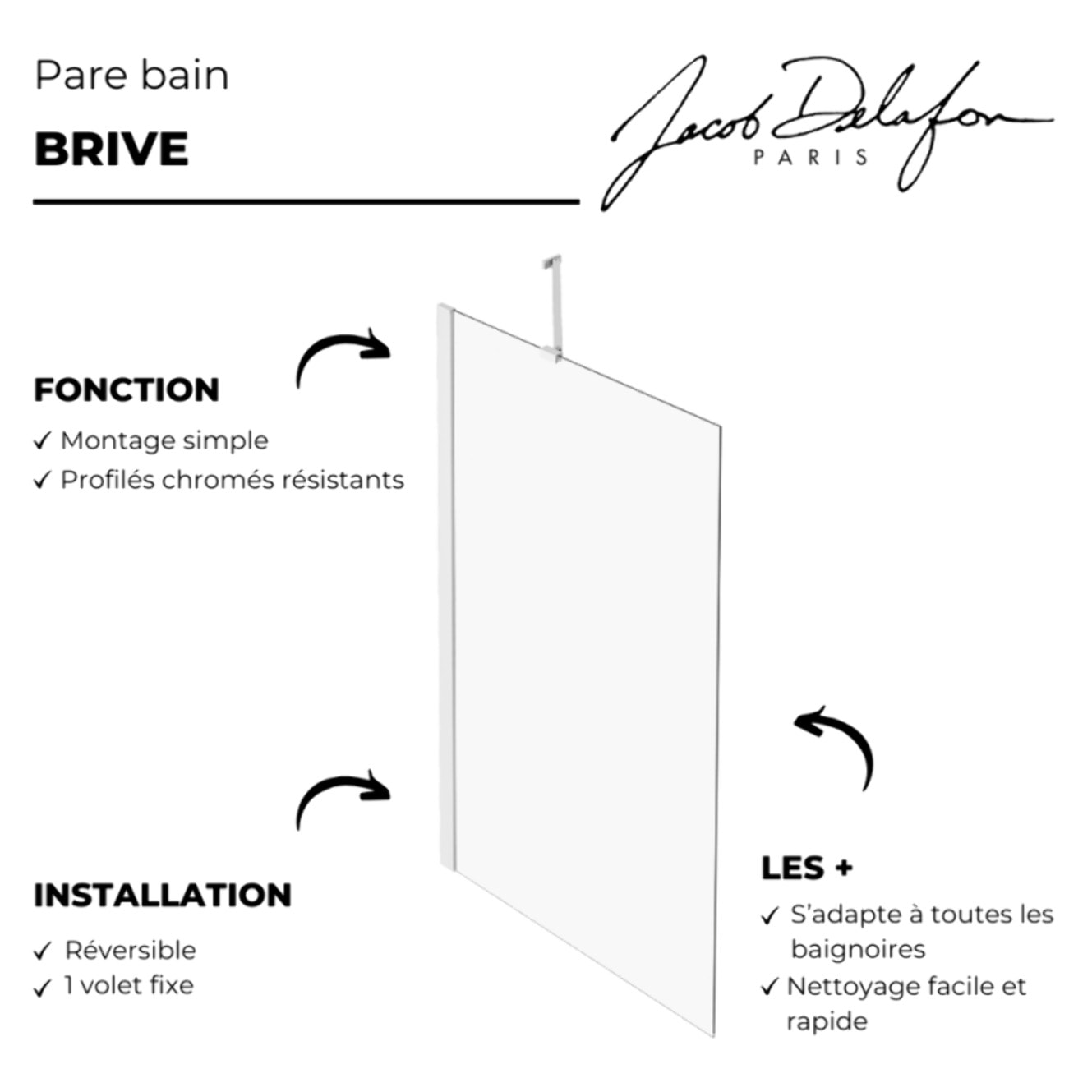 Pare bain fixe réversible Brive avec barre de renfort