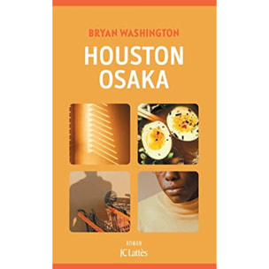 Washington, Bryan | Houston-Osaka | Livre d'occasion