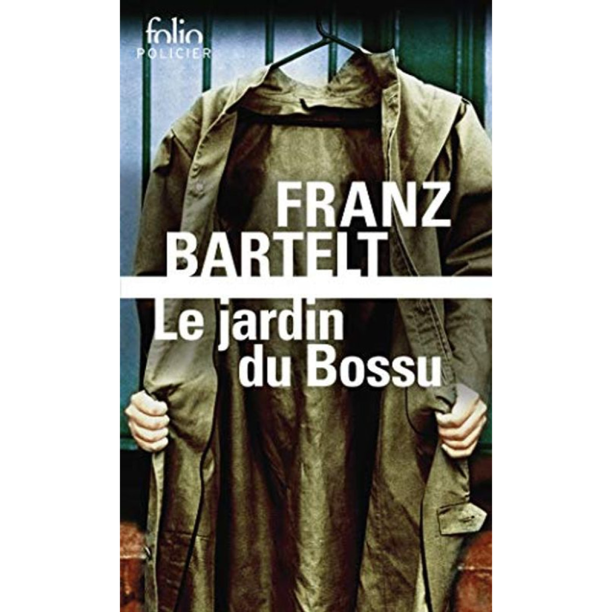 Bartelt,Franz | Le jardin du Bossu | Livre d'occasion