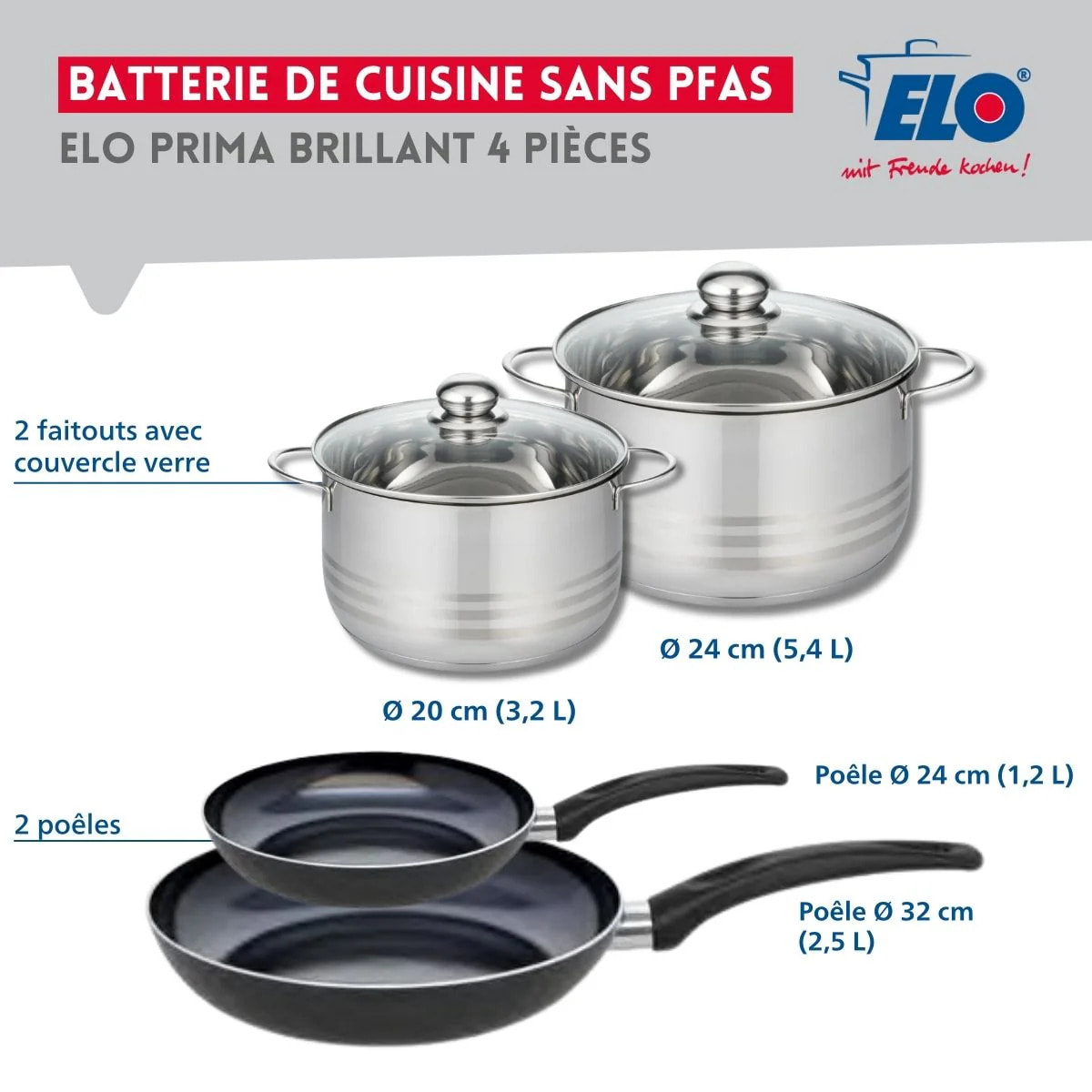 Ensemble de 2 Poêles de cuisson 24 et 32 cm et 2 faitouts 20 et 24 cm Elo Prima Brillant