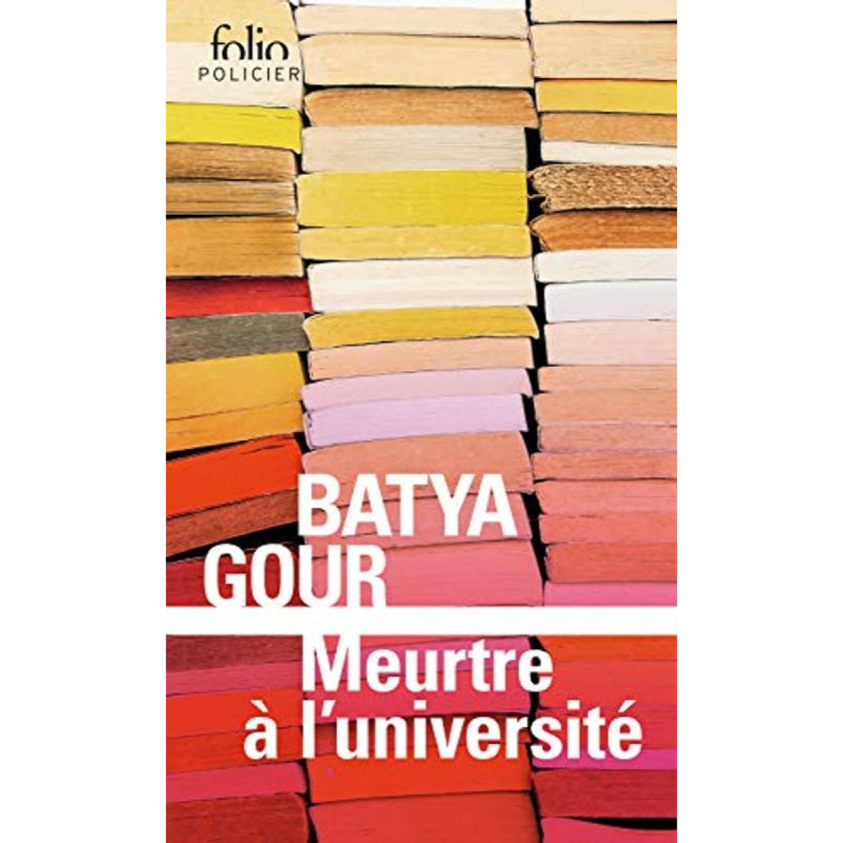 Gour,Batya | Meurtre à l'université: Une enquête du commissaire Michaël Ohayon | Livre d'occasion