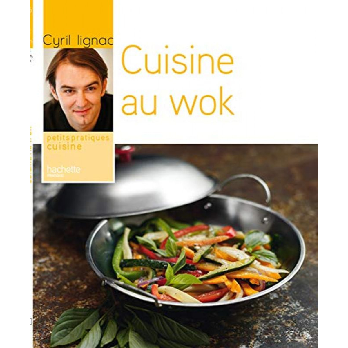 Lignac, Cyril | Cuisine au wok | Livre d'occasion