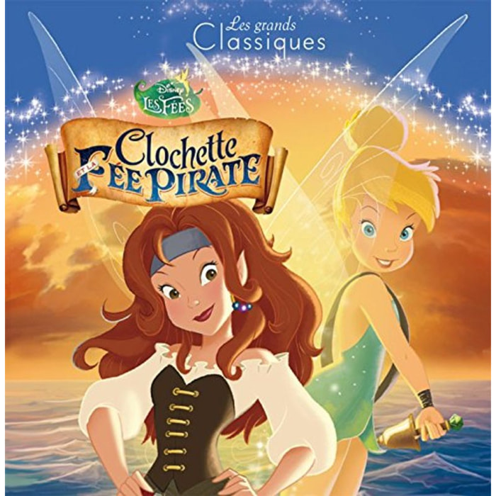 Godeau, Natacha | Clochette et la Fée pirate | Livre d'occasion