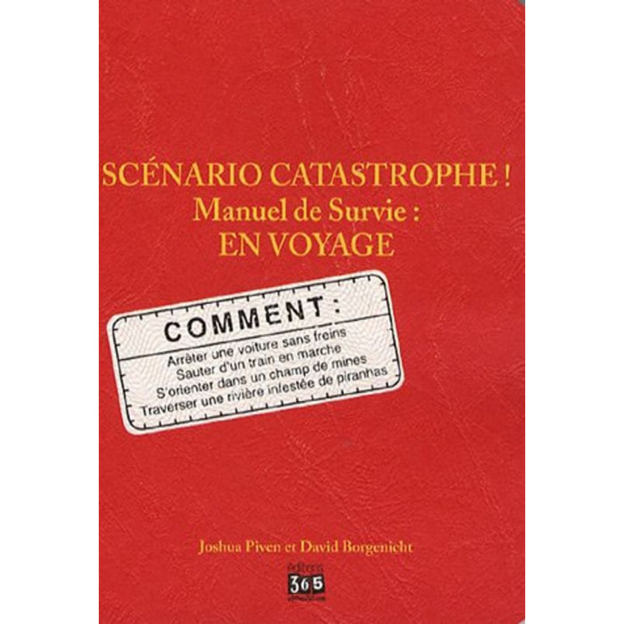 Borgenicht, David | Scénario catastrophe ! En voyage | Livre d'occasion