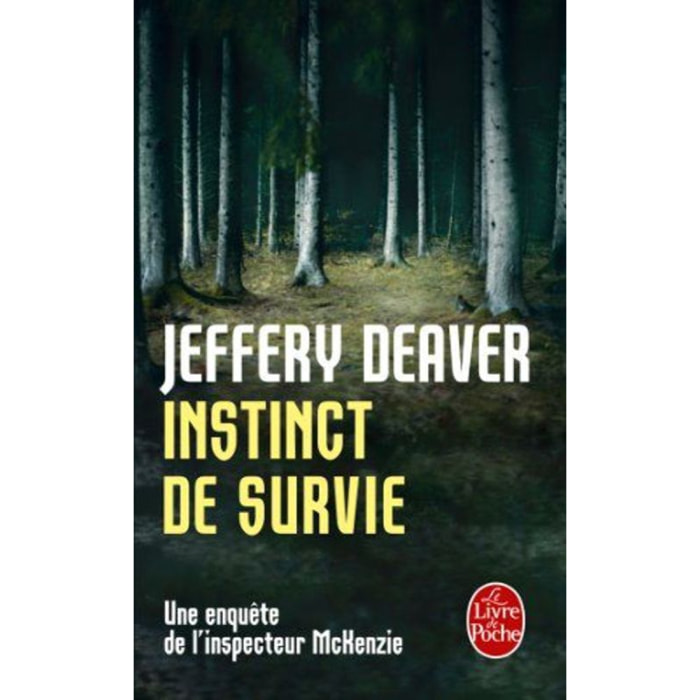 Deaver, Jeffery | Instinct de survie: Une enquête de l'inspecteur McKenzie | Livre d'occasion