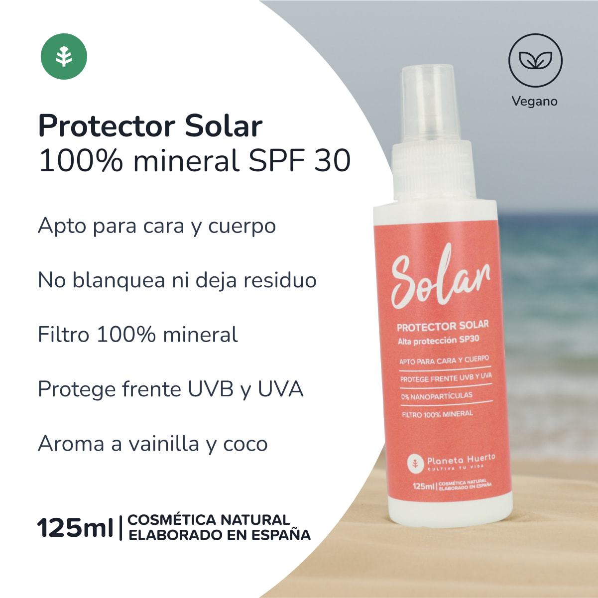 PLANETA HUERTO | Protector Solar 100% Mineral SPF 30 125 ml | Protección Natural y Resistente al Agua | Sin Químicos Nocivos