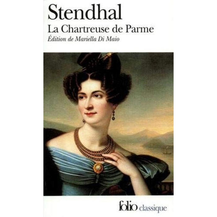 Stendhal | La Chartreuse de Parme, Stendhal - Prépas scientifiques 2018-2019 - Folio classique | Livre d'occasion