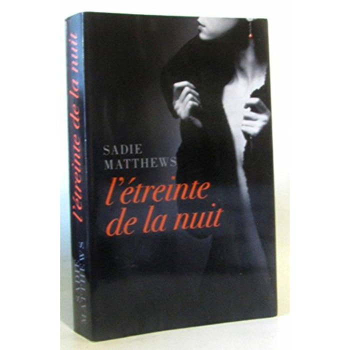 MATTHEWS SADIE | l'étreinte de la nuit | Livre d'occasion
