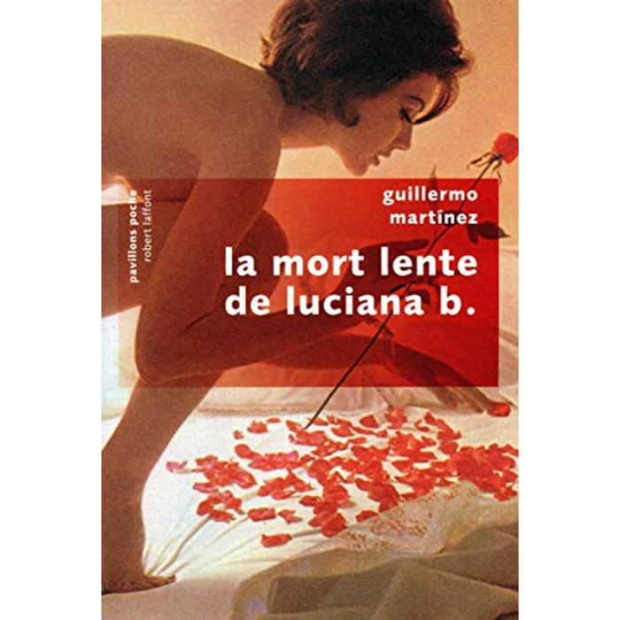Martínez, Guillermo | La mort lente de Luciana B. | Livre d'occasion