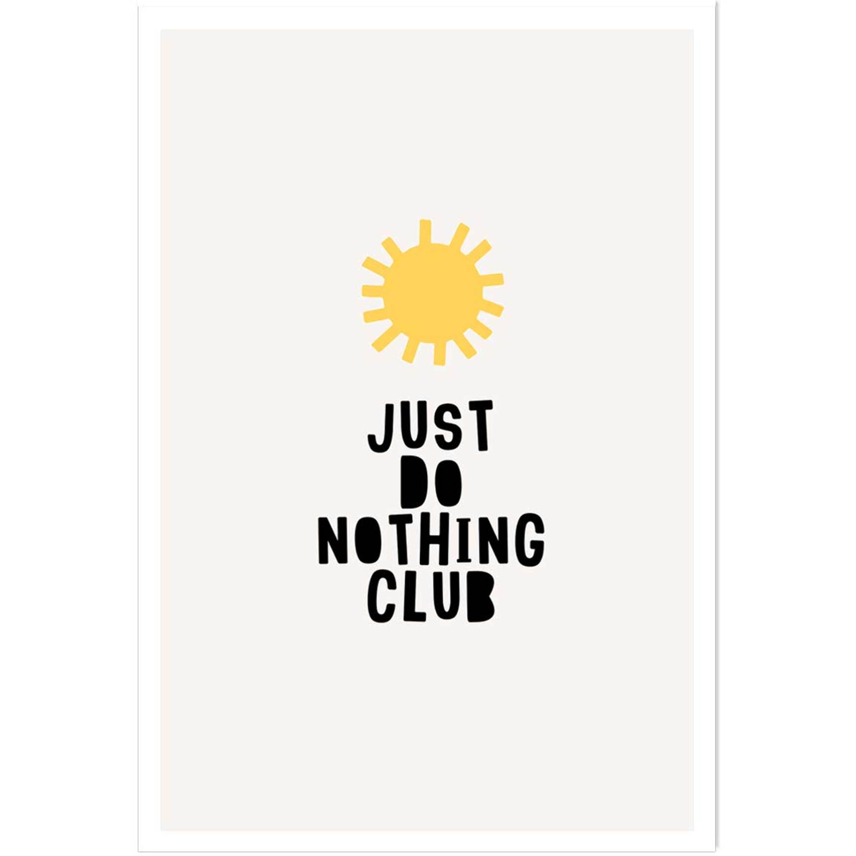 Poster just do nothing club Affiche seule