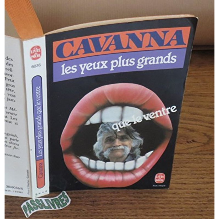 Cavanna, François | Les Yeux plus grands que le ventre | Livre d'occasion