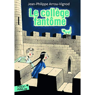 Arrou-Vignod,Jean-Philippe | LE COLLEGE FANTOME | Livre d'occasion