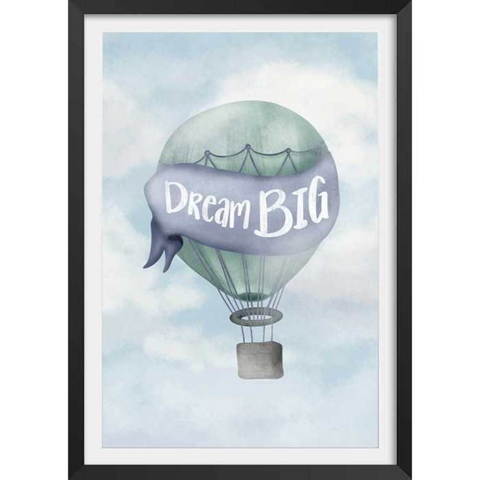 Affiche enfant rêver grand bleu  Affiche + cadre en bois - Noir