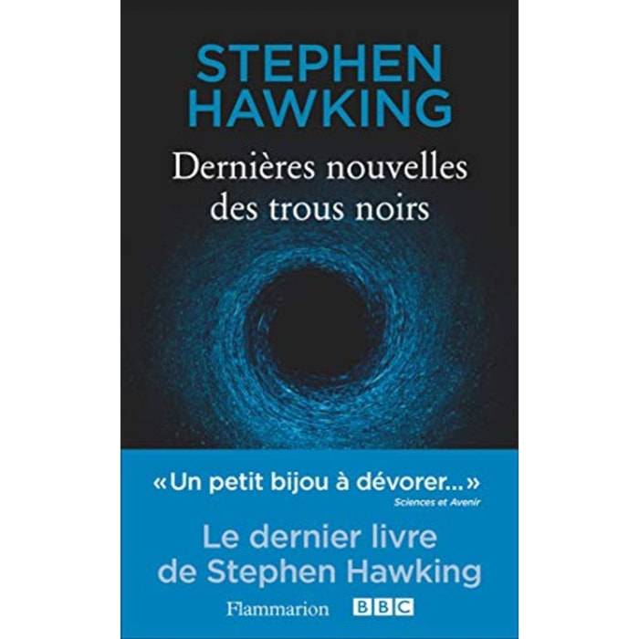 Hawking, Stephen | Dernières nouvelles des trous noirs | Livre d'occasion