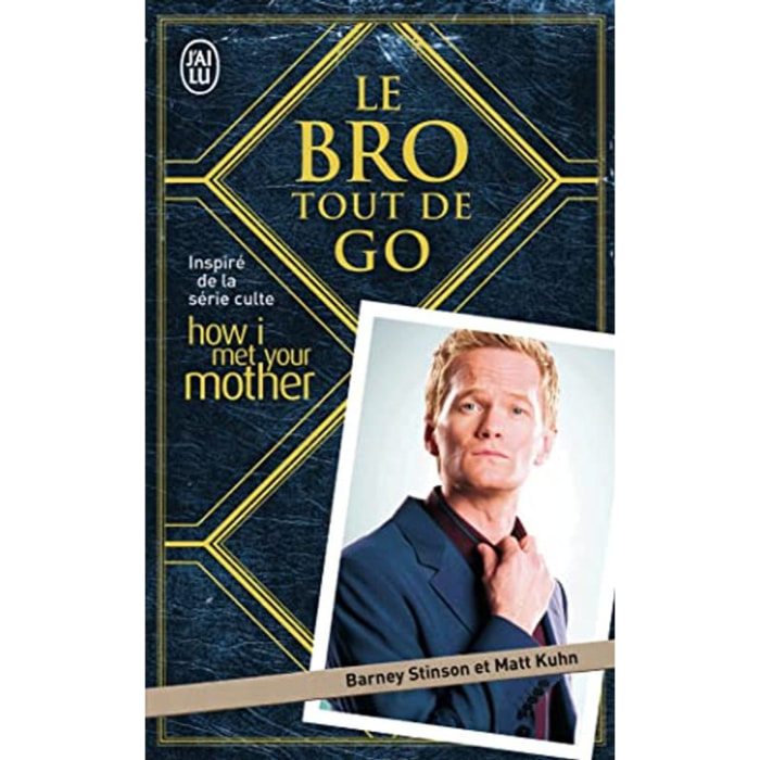 Kuhn,Matt | Le Bro tout de go | Livre d'occasion