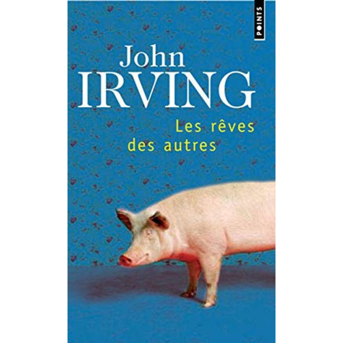 Irving, John | Les Rêves des autres | Livre d'occasion