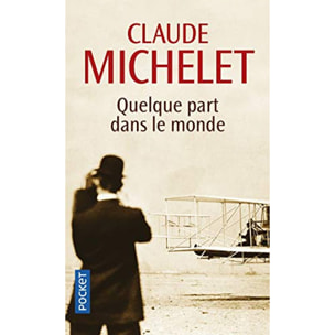 Michelet, Claude | Quelque part dans le monde | Livre d'occasion