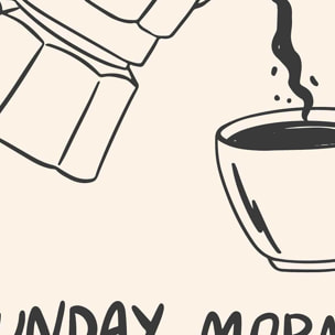 Affiche encadrée sunday morning coffee Affiche + cadre en métal - Noir