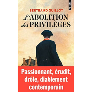 Guillot, Bertrand | L'Abolition des privilèges | Livre d'occasion