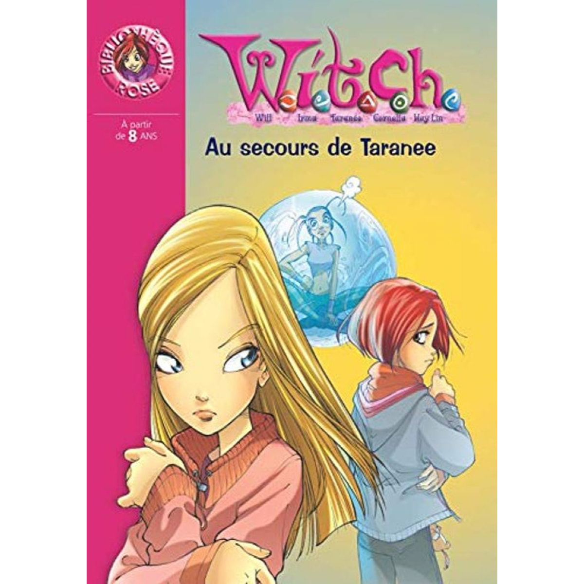 Collectif | Witch, numéro 4 : Au secours de Taranée | Livre d'occasion