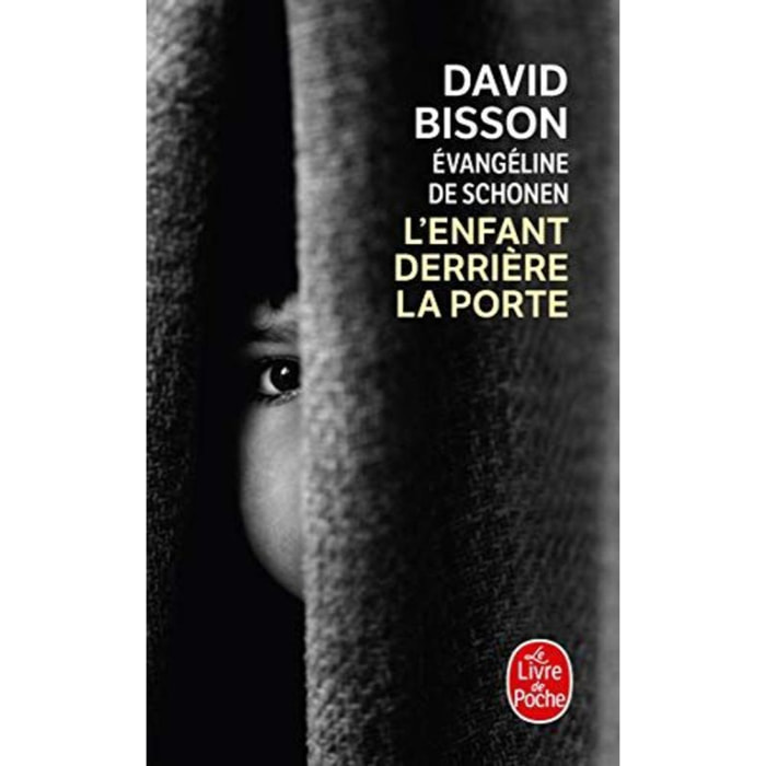 Bisson, David | L'Enfant derrière la porte | Livre d'occasion