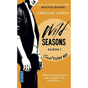 Lauren, Christina | Wild Seasons T1: Sweet Filthy Boy (1) | Livre d'occasion