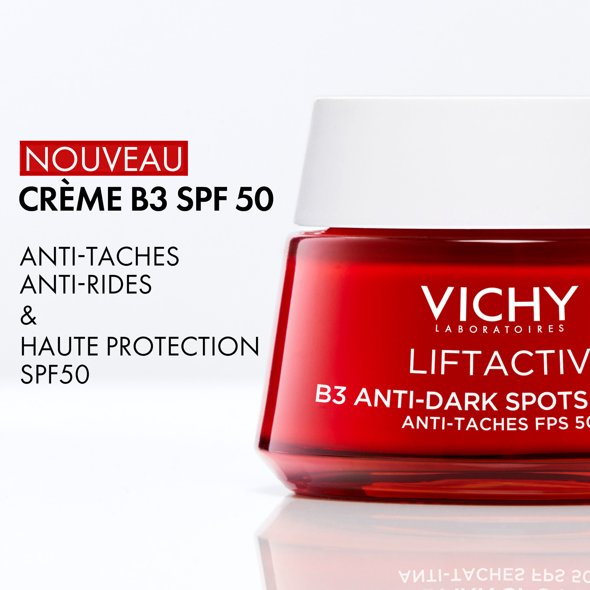 Crème jour anti-taches B3 SPF50 Liftactiv 50ML