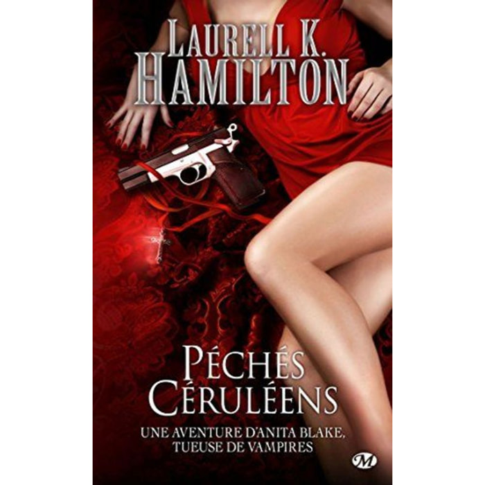 Hamilton, Laurell K. | Anita Blake, Tome 11: Péchés Céruléens | Livre d'occasion