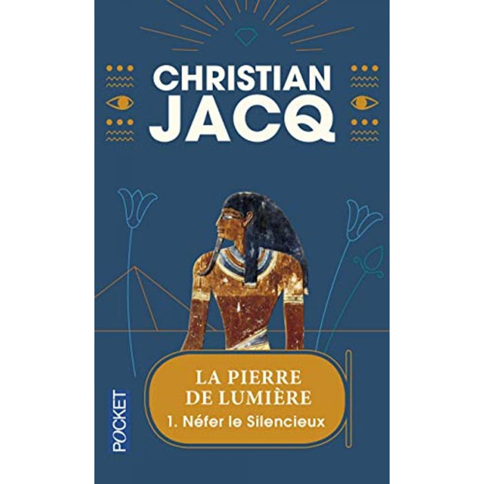 Jacq, Christian | La Pierre de lumière, tome 1 : Nefer le silencieux | Livre d'occasion.