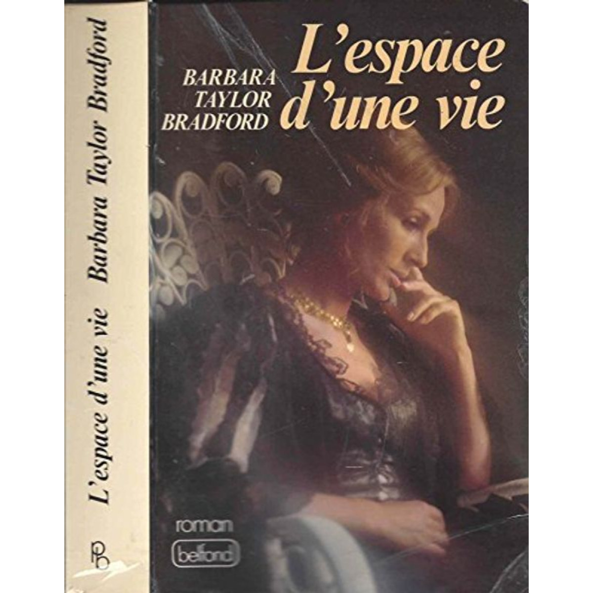 Bradford, Barbara Taylor | L'Espace d'une vie | Livre d'occasion