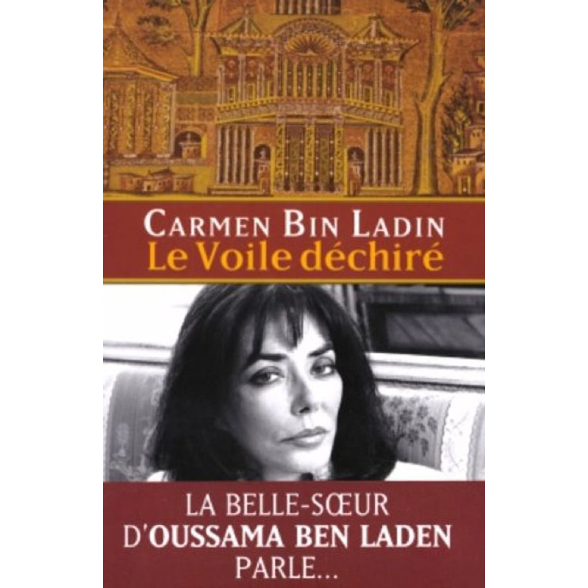 Ben Laden, Carmen | Le Voile déchiré | Livre d'occasion