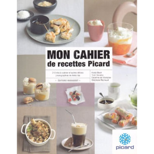 Keda Black, Trish Deseine, Delphine De Montalier, Stephane Reynaud | MON CAHIER DE RECETTES PICARD | Livre d'occasion