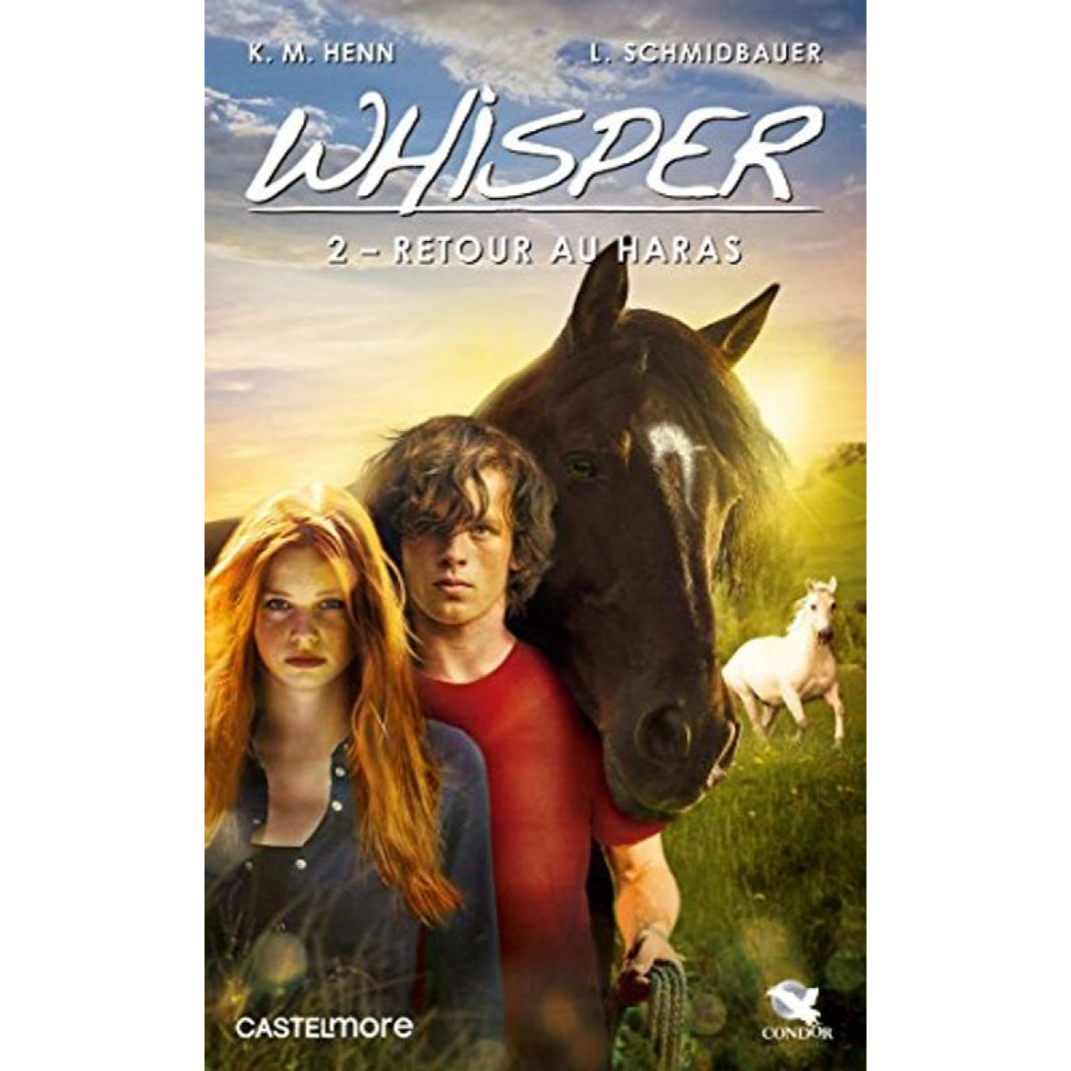 Schmidbauer, Lea | Whisper, T2 : Retour au haras: Retour au haras | Livre d'occasion