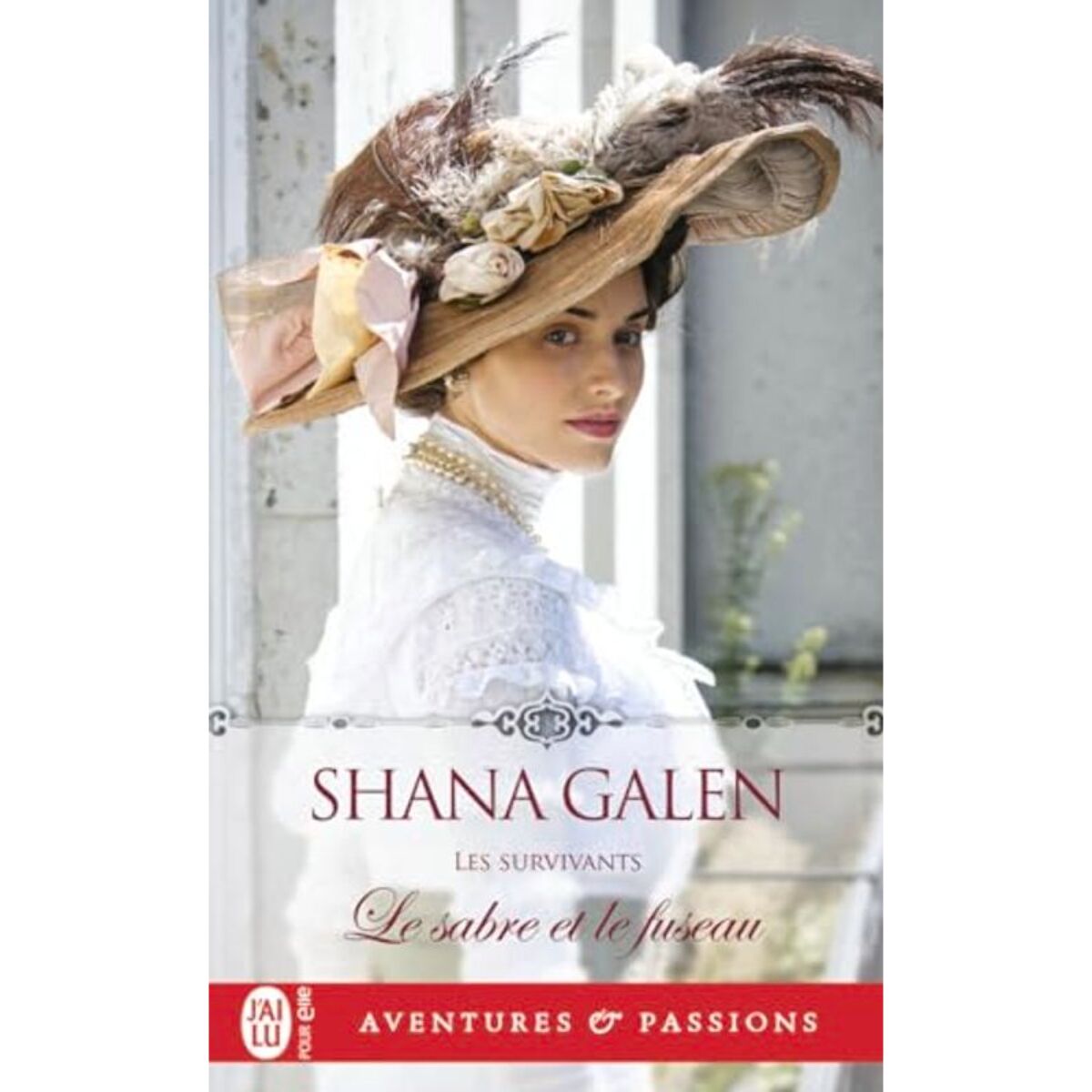 Galen, Shana | Le sabre et le fuseau | Livre d'occasion