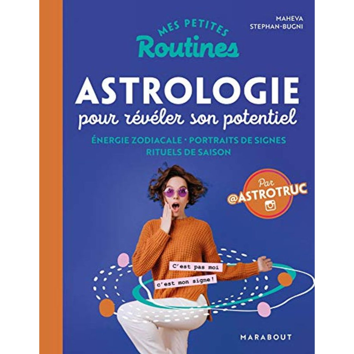 Stephan-Bugni, Maheva | Mes petites routines - Astrologie pour révéler son potentiel | Livre d'occasion