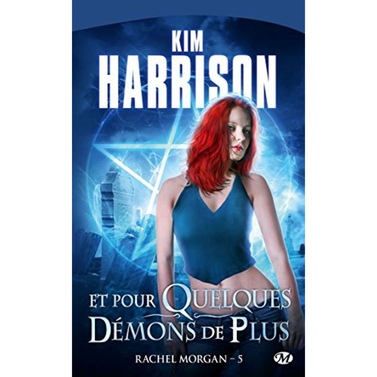 Kim Harrison | Rachel Morgan, T5 : Et pour quelques démons de plus | Livre d'occasion